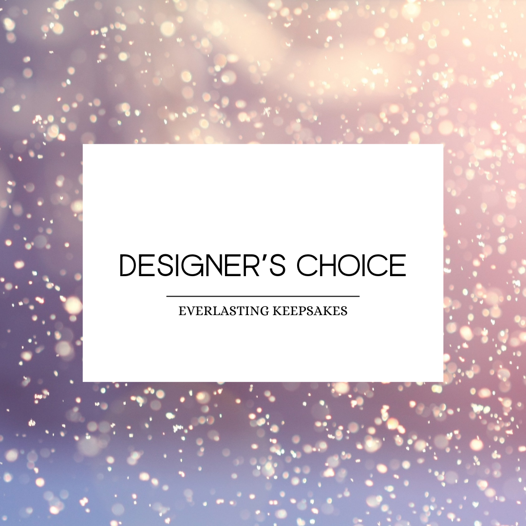 ✨Designer’s Choice✨